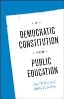 Democratic Constitution for Public Education