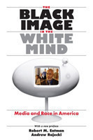 Black Image in the White Mind – Media and Race in America