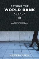 Beyond the World Bank Agenda