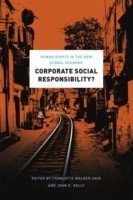 Corporate Social Responsibility? – Human Rights in the New Global Economy