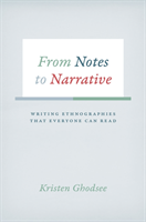 From Notes to Narrative