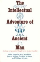 Intellectual Adventure of Ancient Man