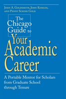 Chicago Guide to Your Academic Career