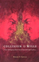 Collision of Wills