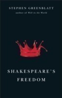 Shakespeare´s Freedom