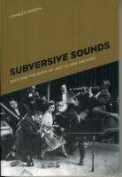 Subversive Sounds