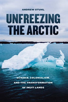 Unfreezing the Arctic