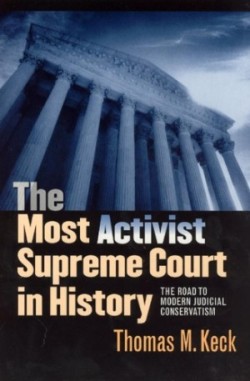 Most Activist Supreme Court in History