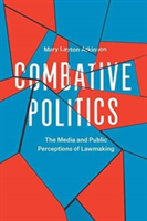 Combative Politics