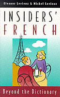 Insiders' French Beyond the Dictionary