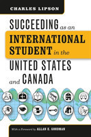 Succeeding as an International Student in the United States and Canada