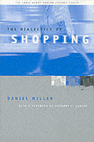 Dialectics of Shopping