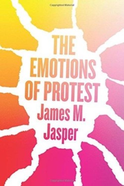 Emotions of Protest