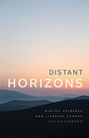 Distant Horizons - Digital Evidence and Literary Change