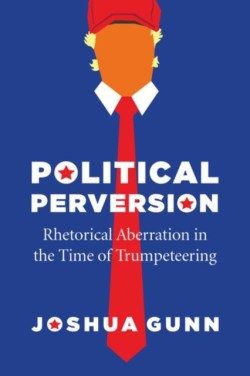 Political Perversion