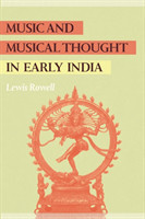 Music and Musical Thought in Early India
