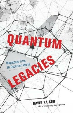 Quantum Legacies