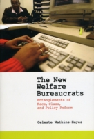 New Welfare Bureaucrats