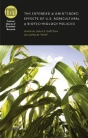 Intended and Unintended Effects of U.S. Agricultural and Biotechnology Policies