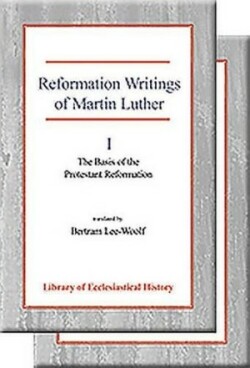 Reformation Writings of Martin Luther