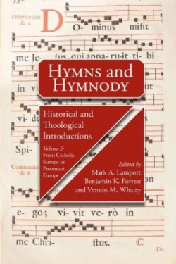 Hymns and Hymnody II: Historical and Theological Introductions, Volume 2 PB