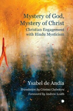 Mystery of God, Mystery of Christ