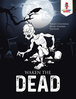 Waken the Dead