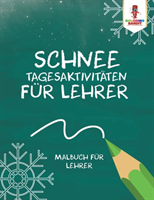 Schnee Tagesaktivitäten für Lehrer