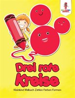 Drei rote Kreise