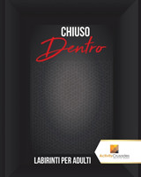 Chiuso Dentro