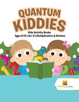 Quantum Kiddies