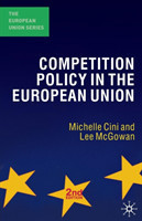 Competition Policy in the European Union