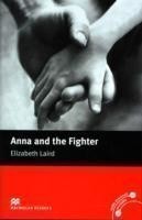 Macmillan Readers Anna and the Fighter Beginner Without CD