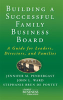 Building a Successful Family Business Board