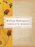 The Rsc Shakespeare:the Complete Works