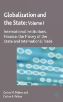Globalization and the State: Volume I