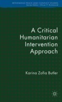 Critical Humanitarian Intervention Approach