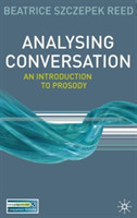 Analysing Conversation An Introduction to Prosody