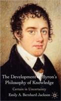 Development of Byron's Philosophy of Knowledge