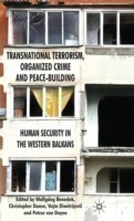 Transnational Terrorism, Organized Crime and Peace-building