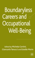 Boundaryless Careers and Occupational Wellbeing