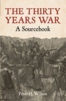 Thirty Years War: A Sourcebook  HB