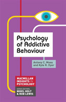 Psychology of Addictive Behaviour