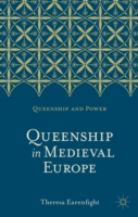 Queenship in Medieval Europe