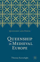 Queenship in Medieval Europe