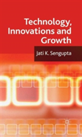 Technology, Innovations and Growth