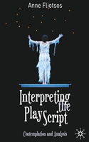 Interpreting the Play Script