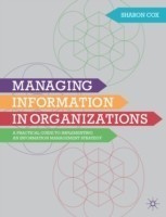 Managing Information in Organizations
