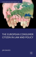 European Consumer Citizen in Law and Policy