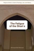 Fatigue of the Shari‘a